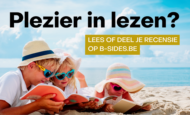 B-sides, het plezier van lezen