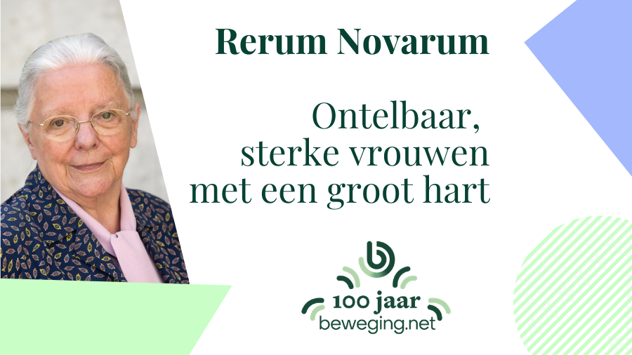 Rerum Novarum – Ontelbaar,  sterke vrouwen met een groot hart