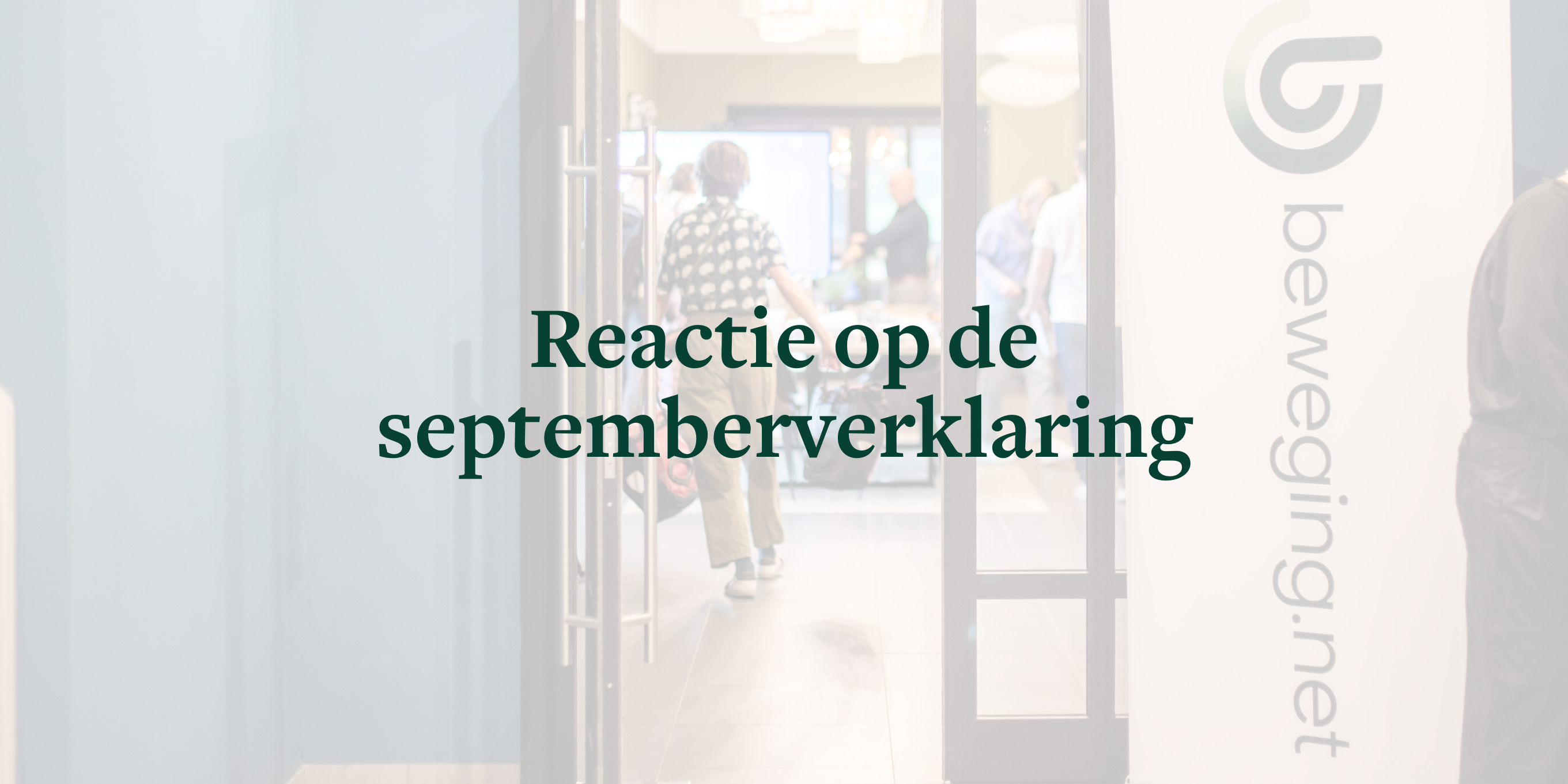 Reactie op de septemberverklaring