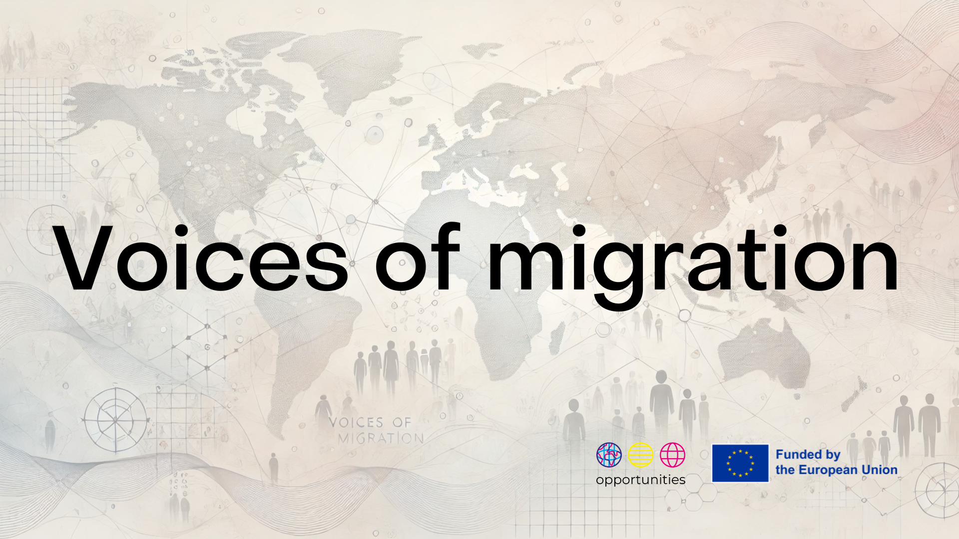 Voices of migration