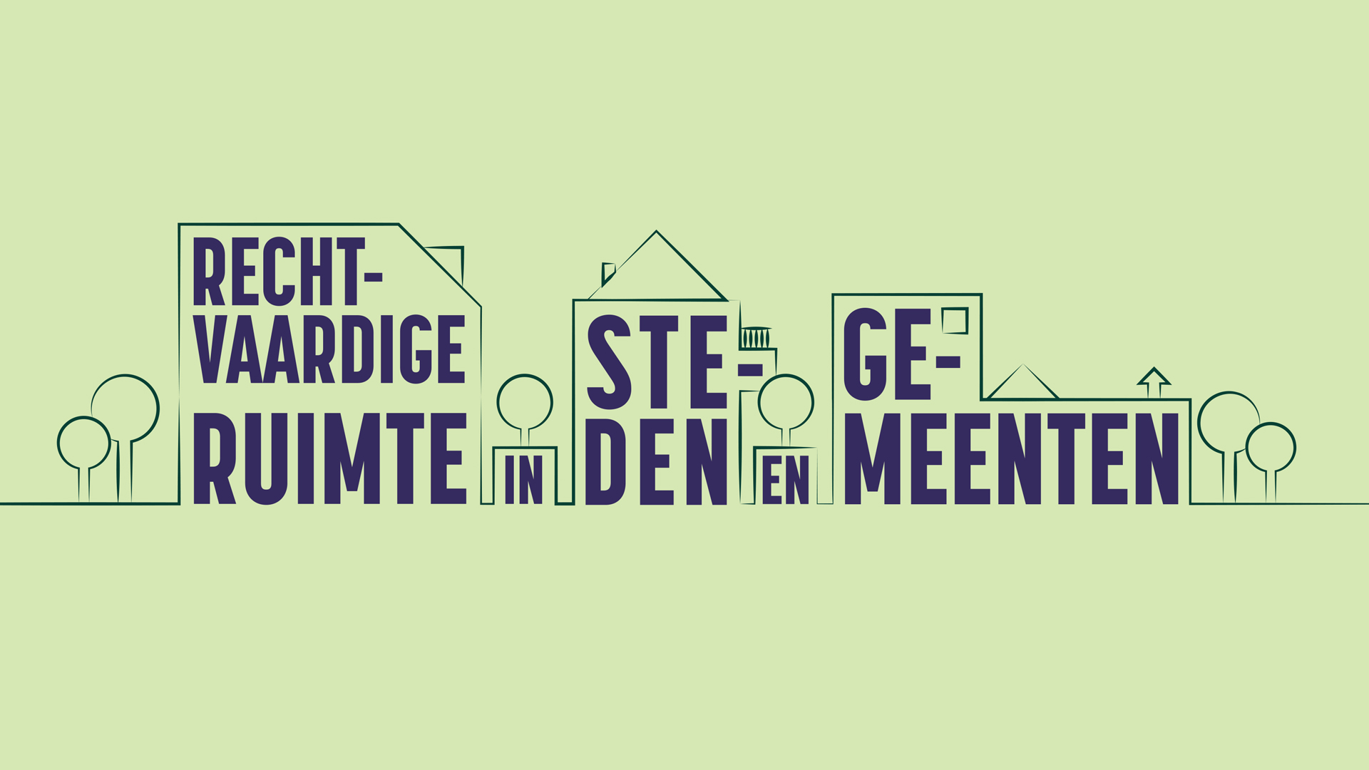 De woorden rechtvaardige ruimte in steden en gemeenten in paarse letters op groene achtergrond. De woorden zijn zo gestapeld dat ze de skyline van een stad voorstellen.